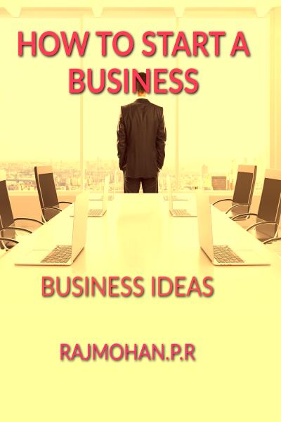 HOW TO START A BUSINESS- BUSINESS IDEAS (PRINT & DIGITAL BOOKS)